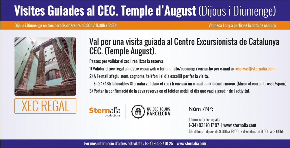 VISITES GUIADES al CEC (Temple d'August)