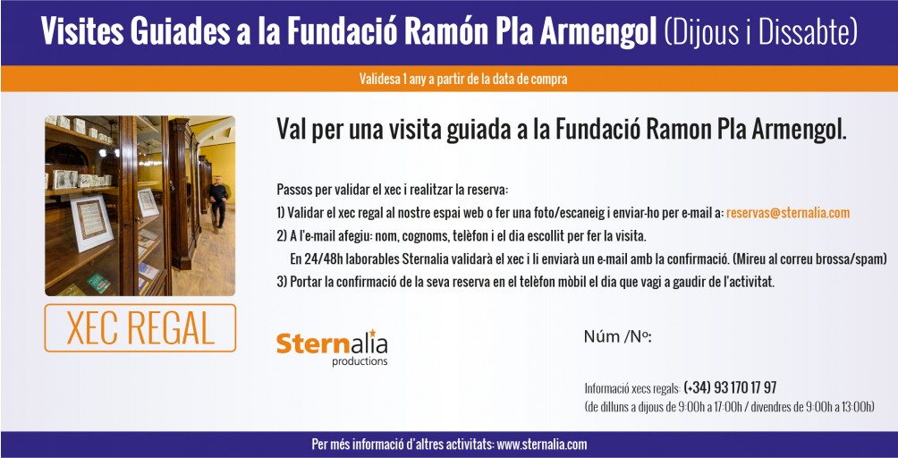 VISITES GUIADES Fundació Ramón Pla Armengol