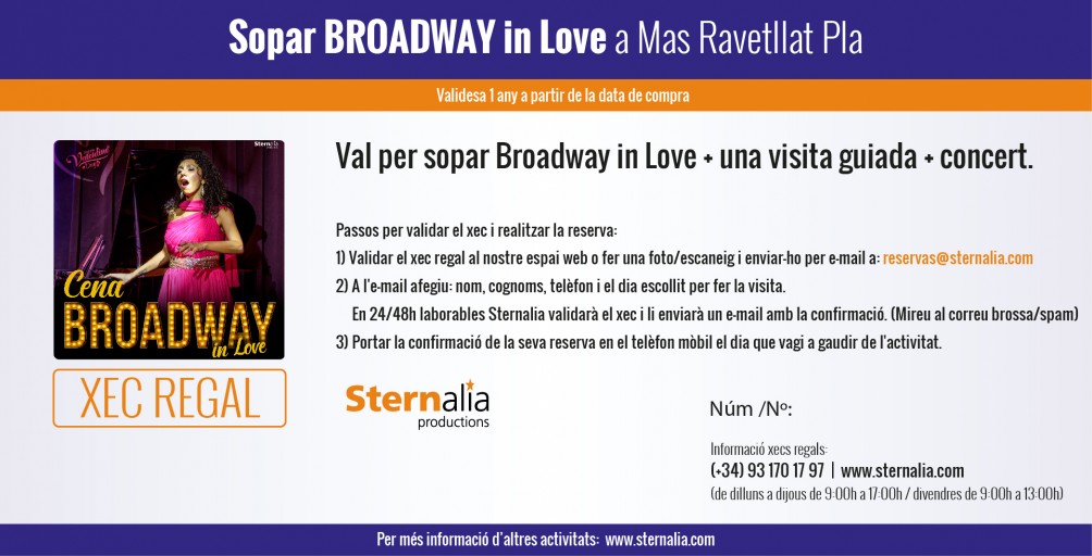 Sopar BROADWAY in Love, Mas Ravetllat Pla