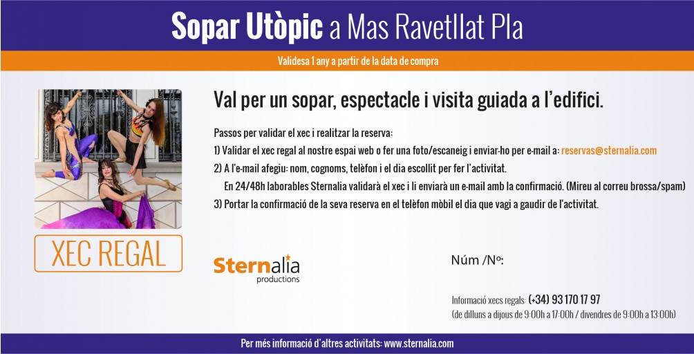 SOPAR UTÒPIC, Mas Ravetllat Pla