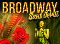 SANT JORDI BROADWAY NIGHT