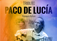 HOMENAJE PACO DE LUCÍA